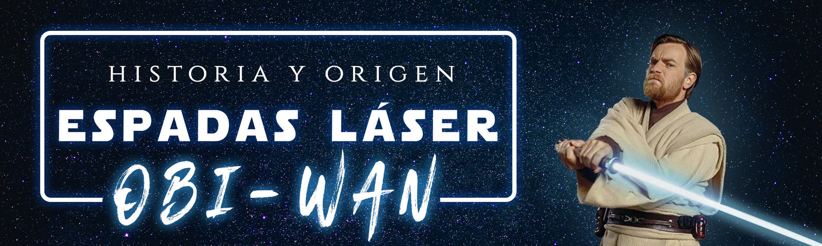 Espadas Láser de Obi-Wan Kenobi